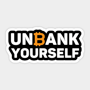 Unbank yourself - Trading Crypto Sticker